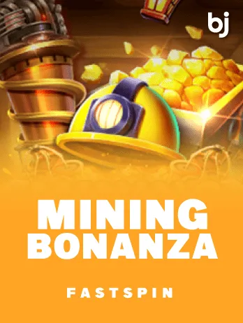 Mining Bonanza